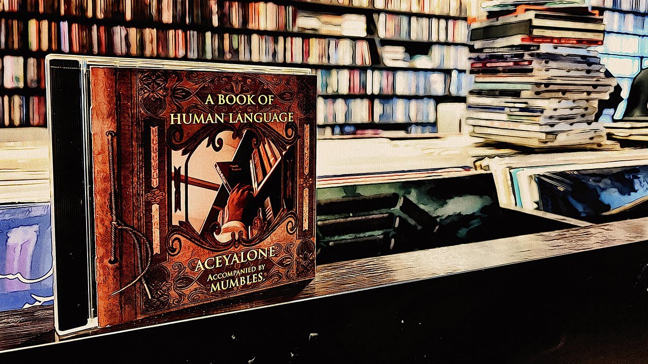 Aceyalone &ndash; A Book Of Human Language