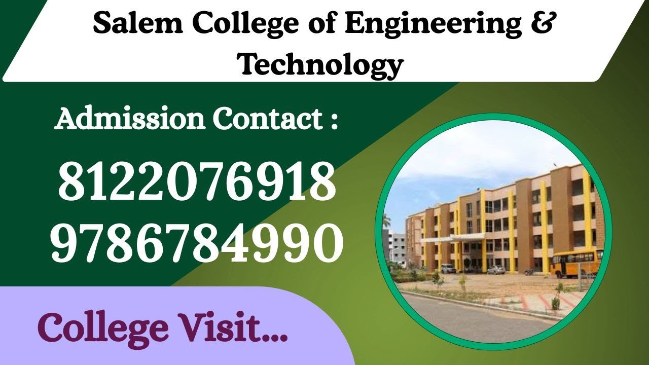 Salem College of Engineering & Technology at Coimbatore. Best Engineering College in Salem.