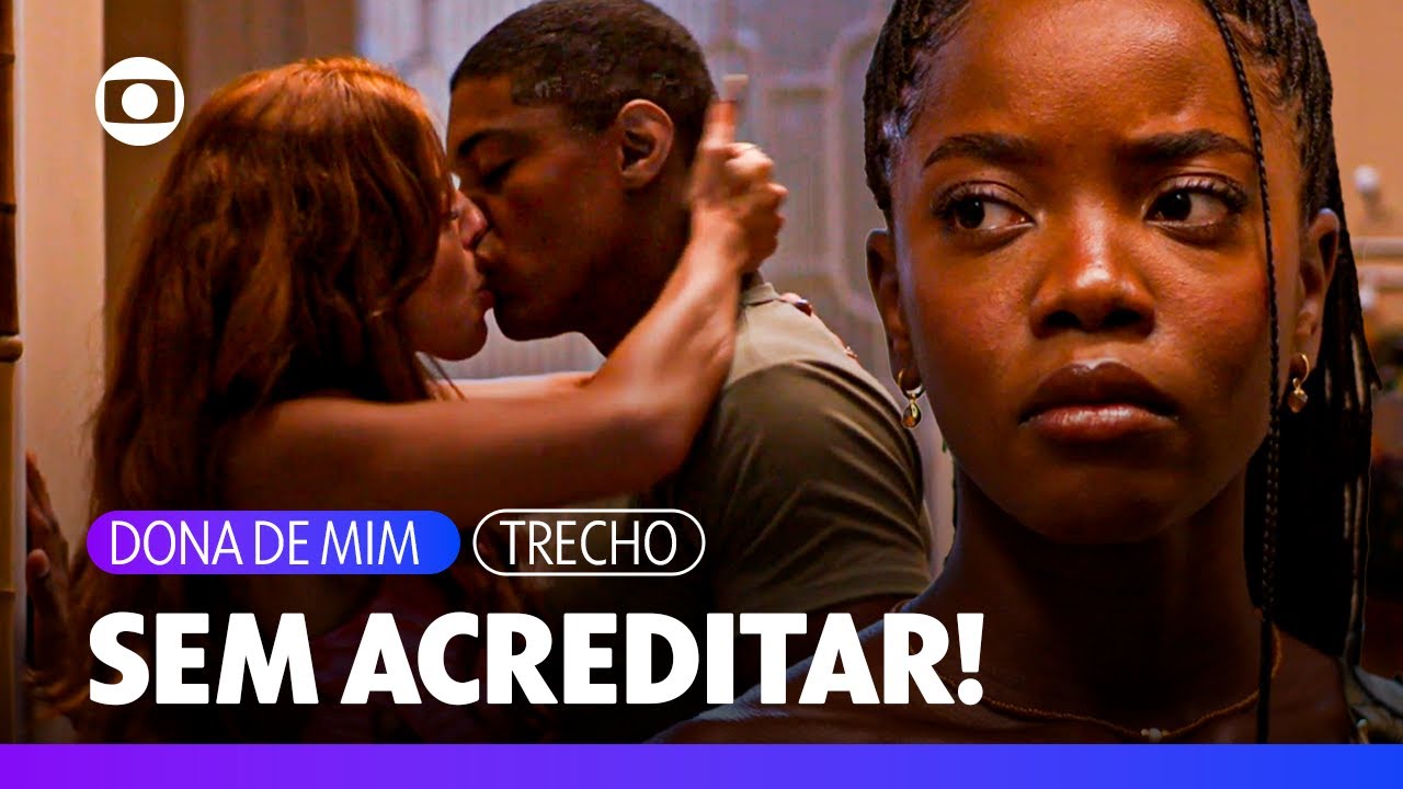 Leo flagra Kami e Marlon se beijando e fica chocada! | Dona de Mim | TV Globo