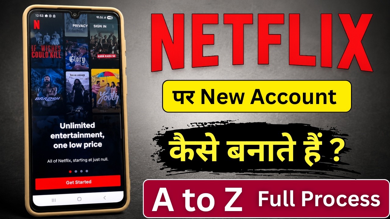 Netflix Ka New Account Kaise Banaye 2026 | Full Guide  | How to Create Netflix Account in Mobile