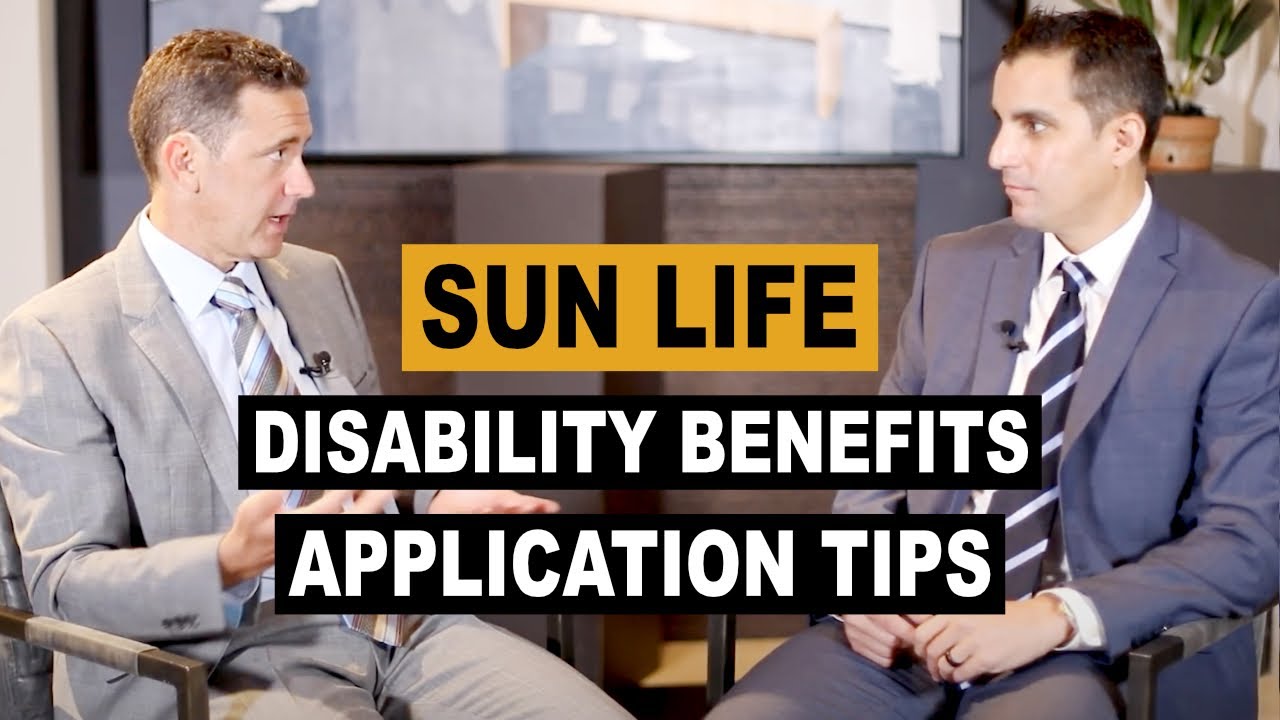 Tips for Applying for Sun Life Disability Insurance Benefits