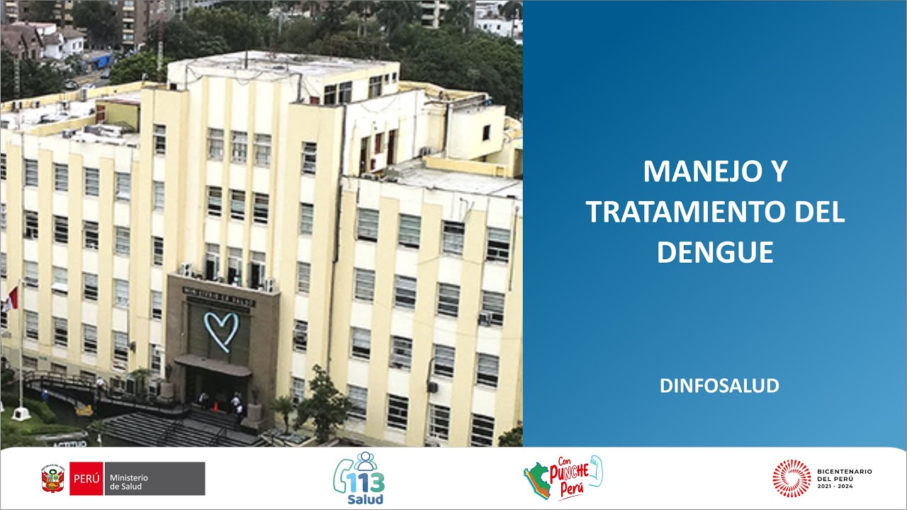 MANEJO Y TRATAMIENTO DEL DENGUE