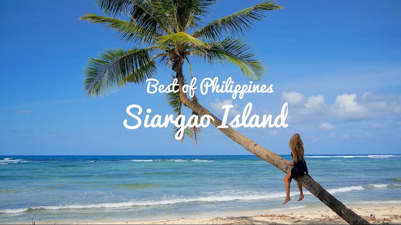 OUR FAVORITE ISLAND SIARGAO, PHILIPPINES