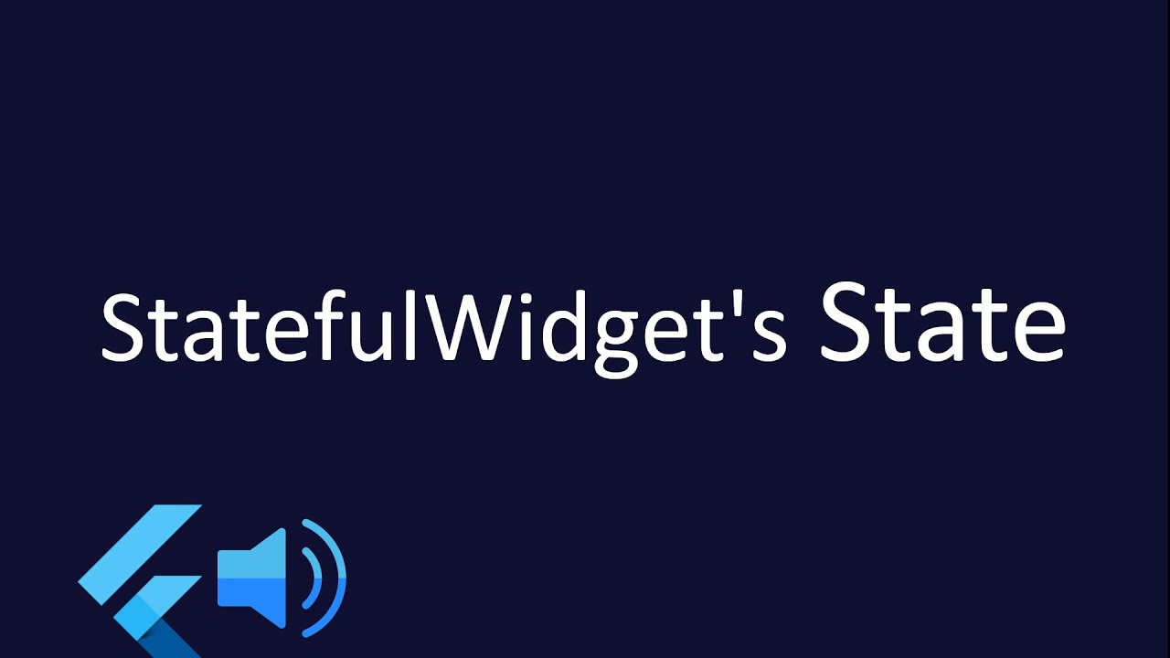 Flutter's State Object Explained