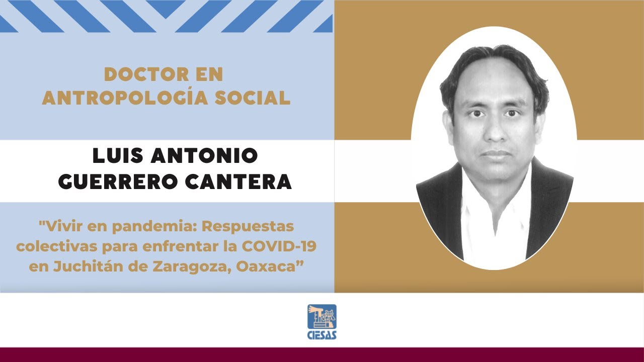Respuestas colectivas para entender la COVID-19 en Juchitán de Zaragoza, Oaxaca