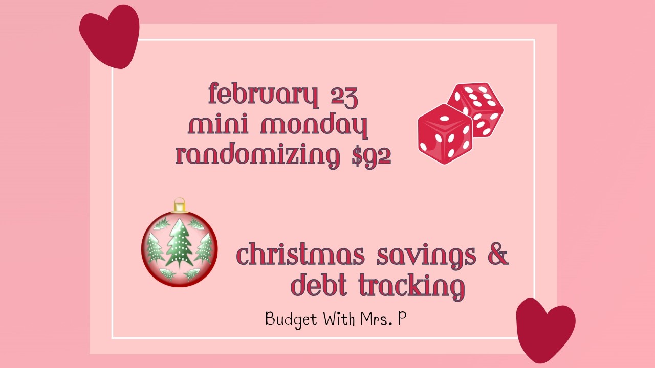 Mini Savings Challenges 2/23/26 | Christmas Savings | Savings for Sinking Funds | Debt Tracking
