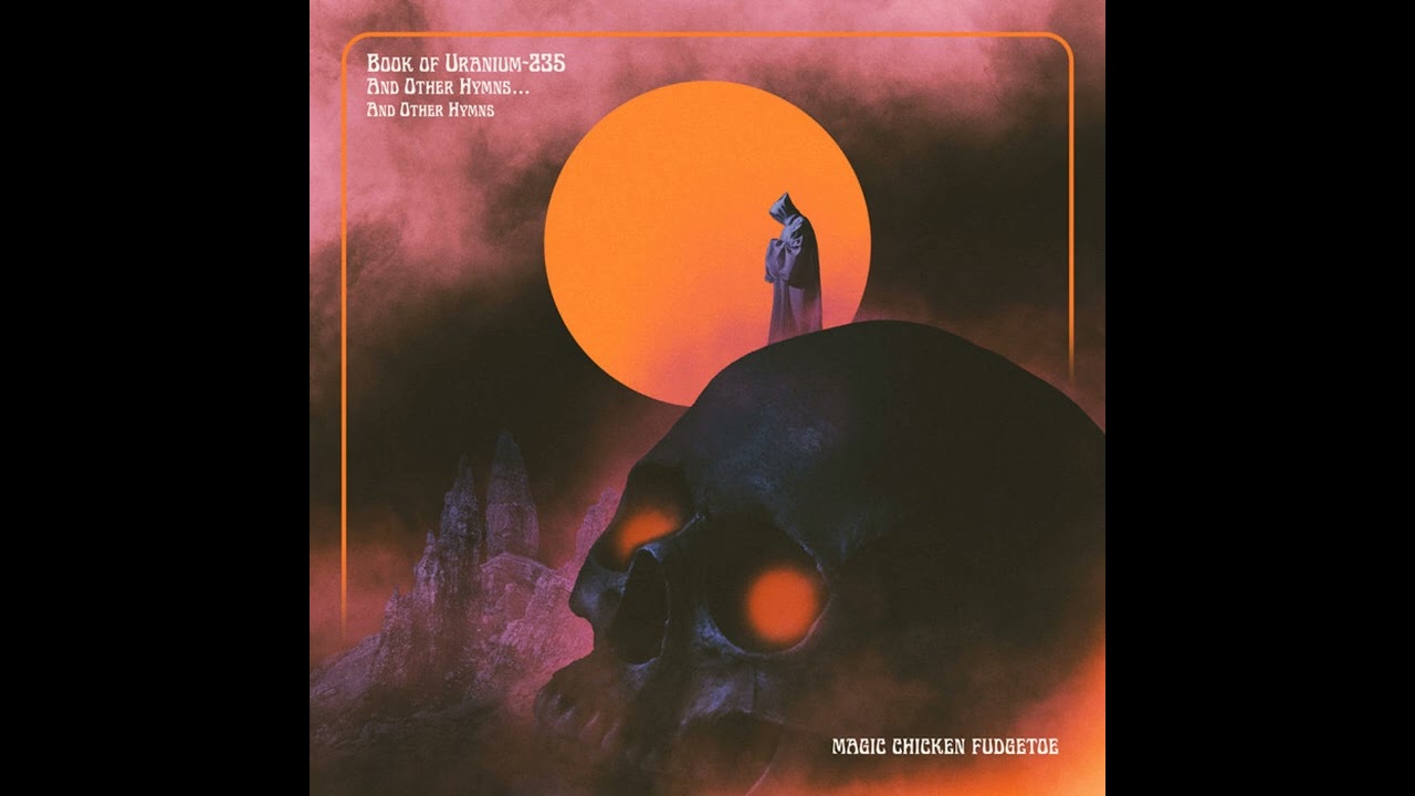Magic Chicken Fudgetoe - Children of Atom