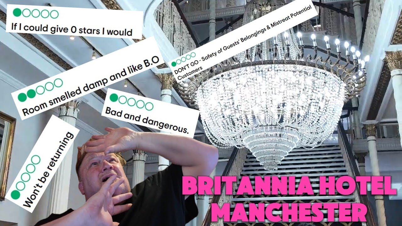 Отель с самой низкой оценкой — Britannia Hotel Manchester