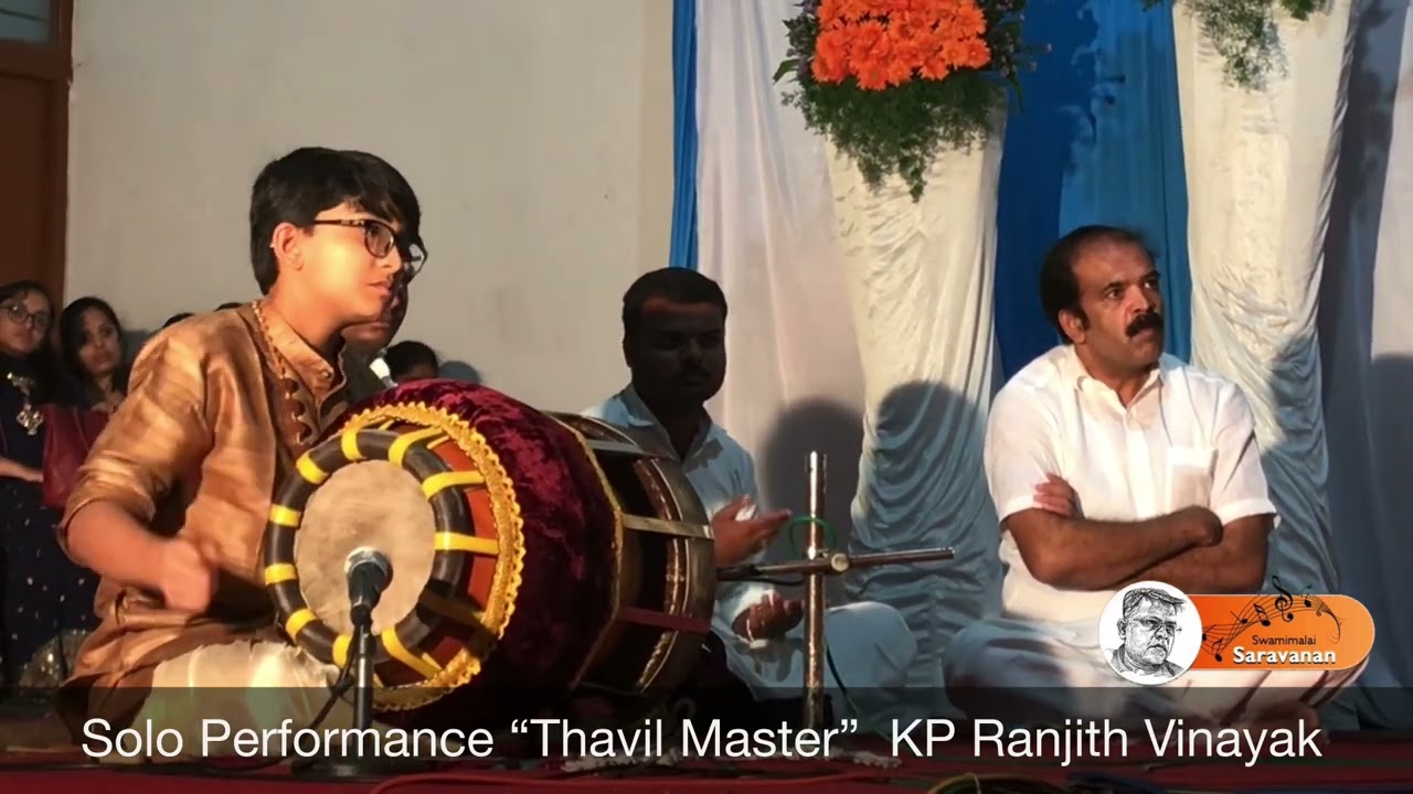 Solo Performance “Thavil Master”  KP Ranjith Vinayak