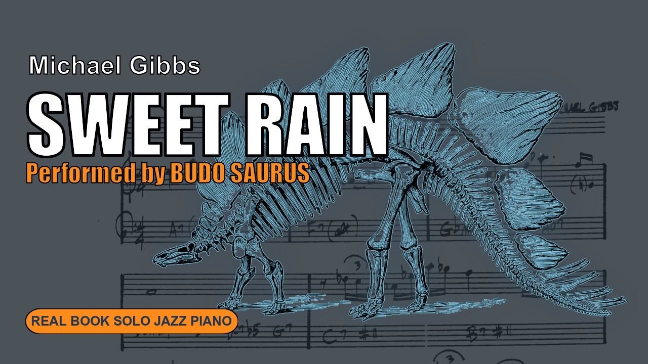 real book solo piano: sweet rain (Michael Gibbs)