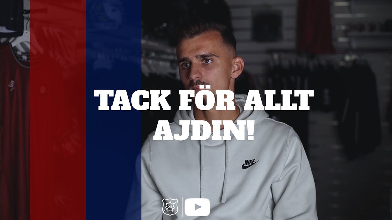 Ajdin om flytten