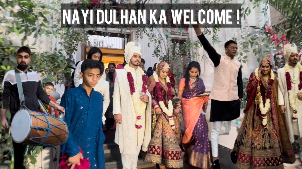 Nayi dulhan ka kiya jor shor ke sath welcome| bhabhi ki vidai & welcome | wedding vlog | bhaikishadi