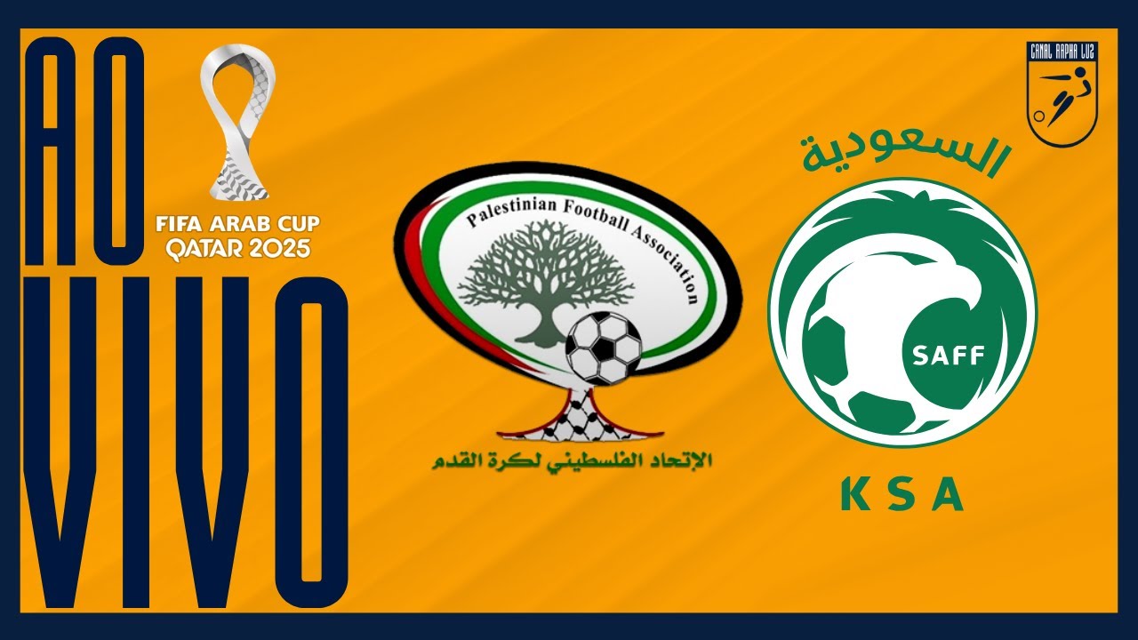 AO VIVO: PALESTINA X ARABIA SAUDITA | COPA ARABE DA FIFA | QUARTAS DE FINAL