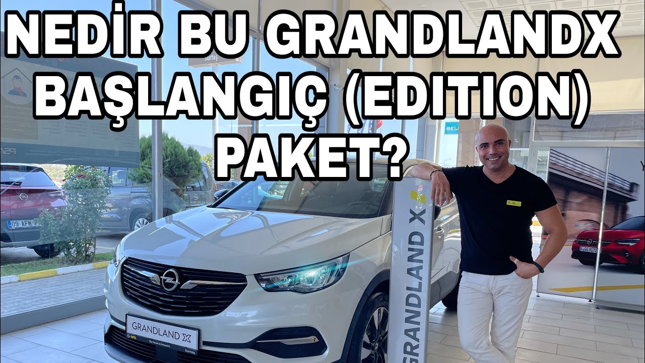 Nedir Bu Opel Grandlandx Başlangıç Paket?#Edition 1.5 #dizel,#opel,#opelgrandlandx,