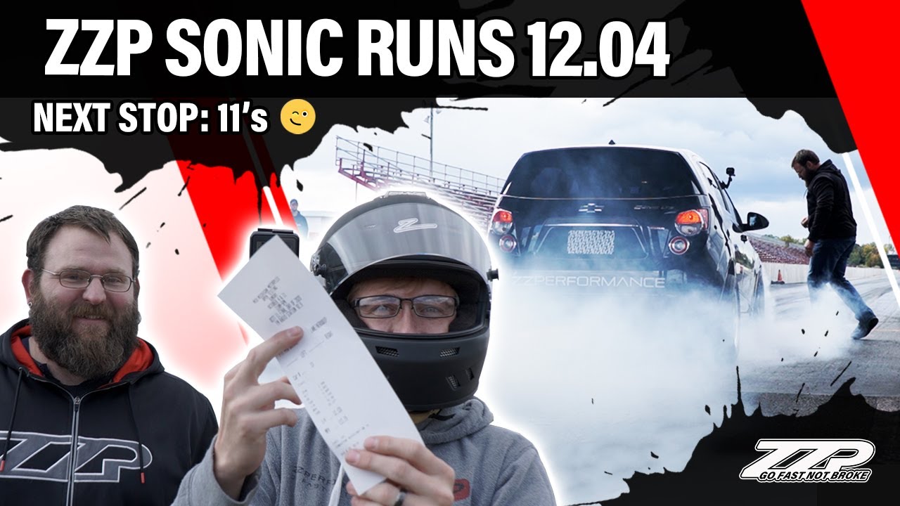 ZZP Sonic 12 Second 1/4 mile // Track Day Recap