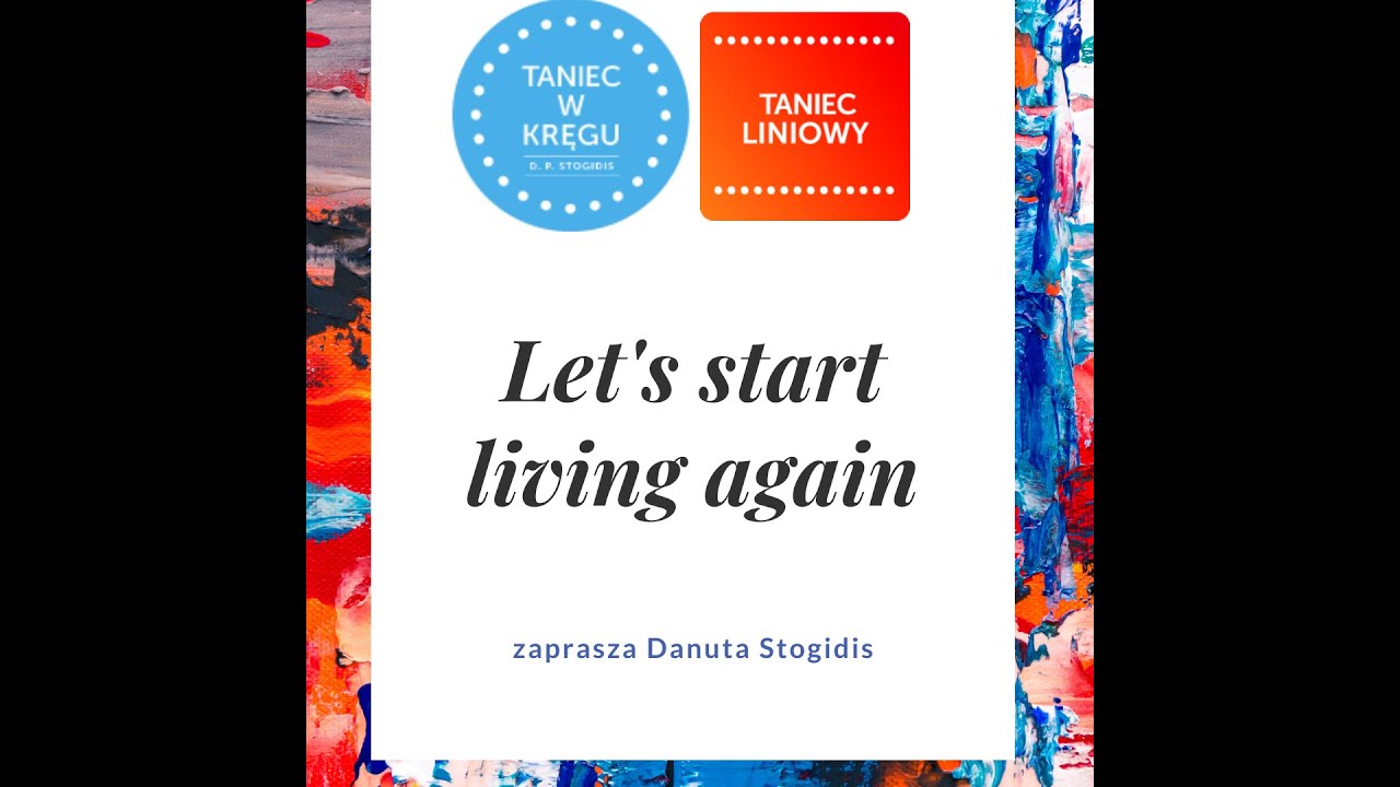 Let's start living again - Walentynki 2021