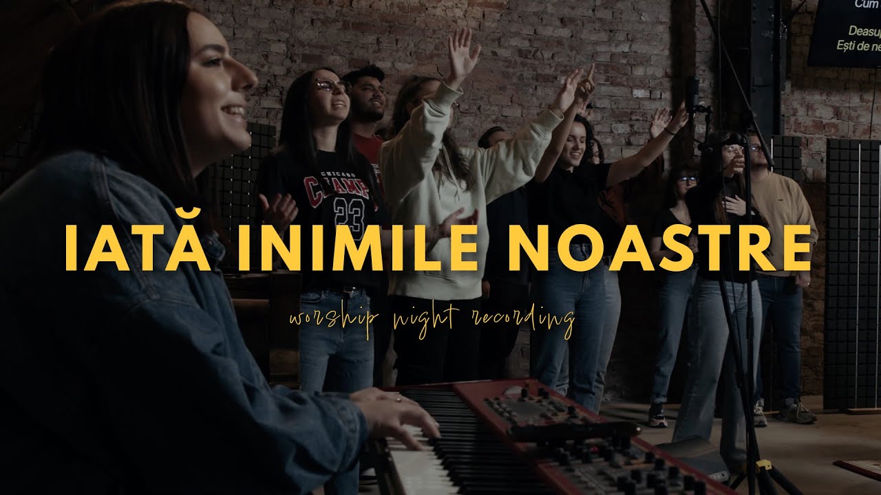 Iată inimile noastre | ORIGIN.WRSHP