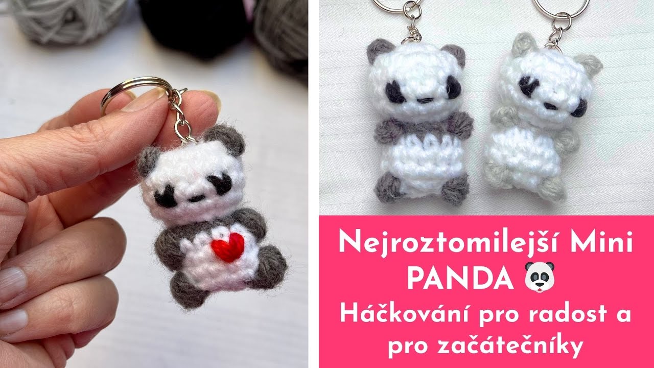 Nejroztomilejší Mini PANDA přívěsek na klíče🐼Háčkování pro radost.#nebeskacrochet #hackovanislaskou
