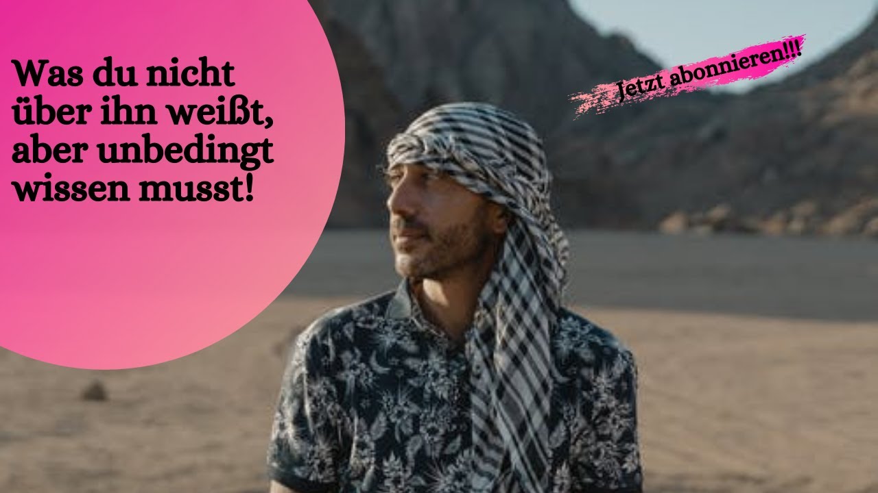 Was du nicht über ihn weißt, aber unbedingt wissen musst!