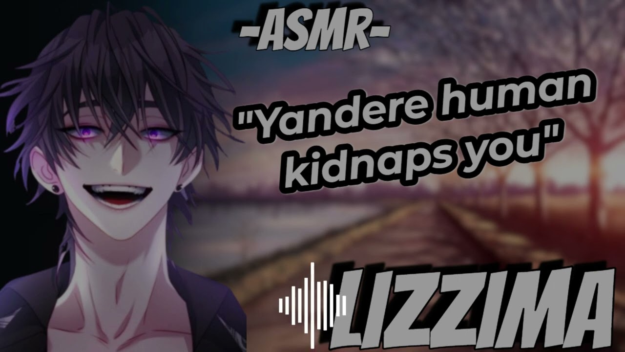 [M4F] Yandere Human Kidnaps You (vampire listener) (threats) (sickeningly sweet)
