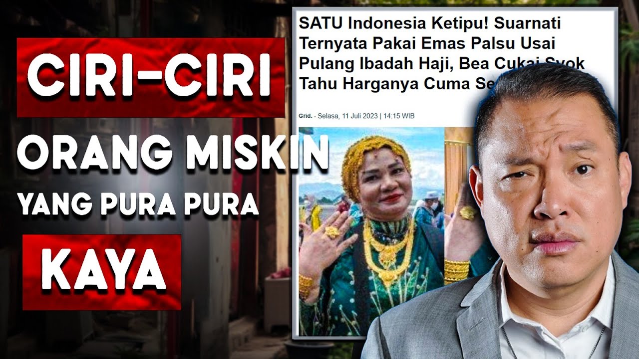 12 Ciri-Ciri Orang Miskin Yang Pura-Pura Kaya