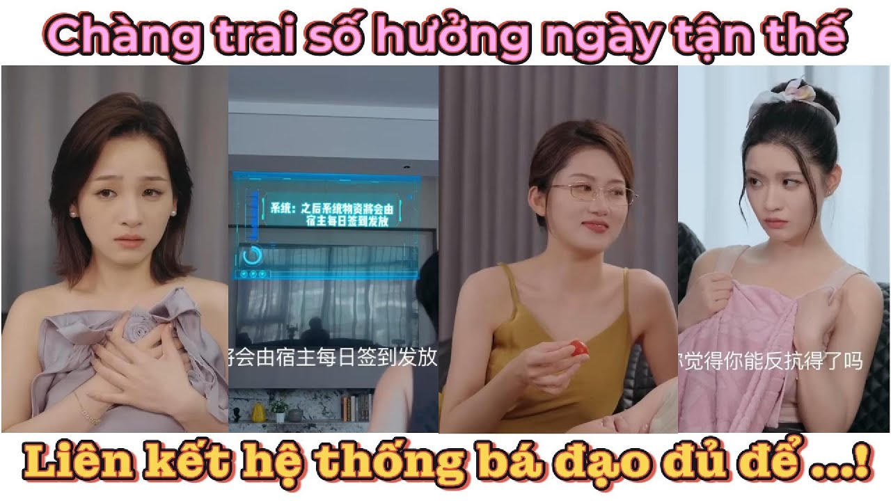 Chàng trai số hưởng cùng 4 cô gái xinh đẹp và hệ thống vật tư vô hạn trong ngày tận thế