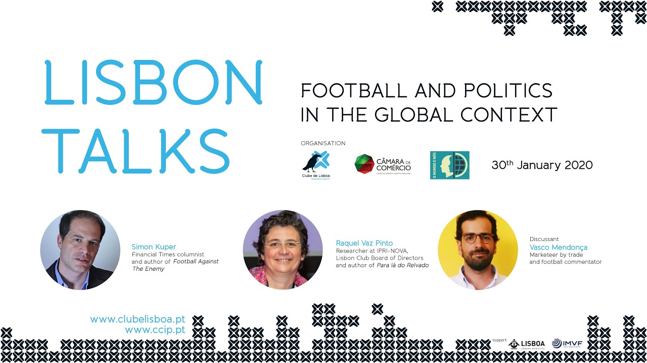 Lisbon Talk: Football and Politics in the Global Context