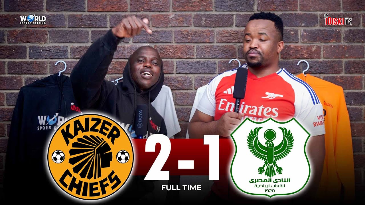 The Referee Decided The Game | Kaizer Chiefs 2-1 Al Masry | Junior Khanye