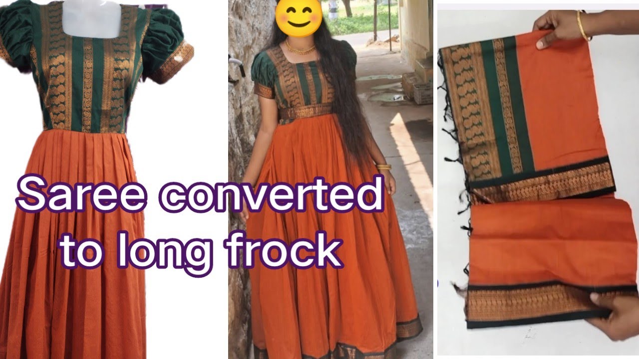 Saree converted long frock #tailoringchannel #tailoring #radhikatailoring #blousestitching