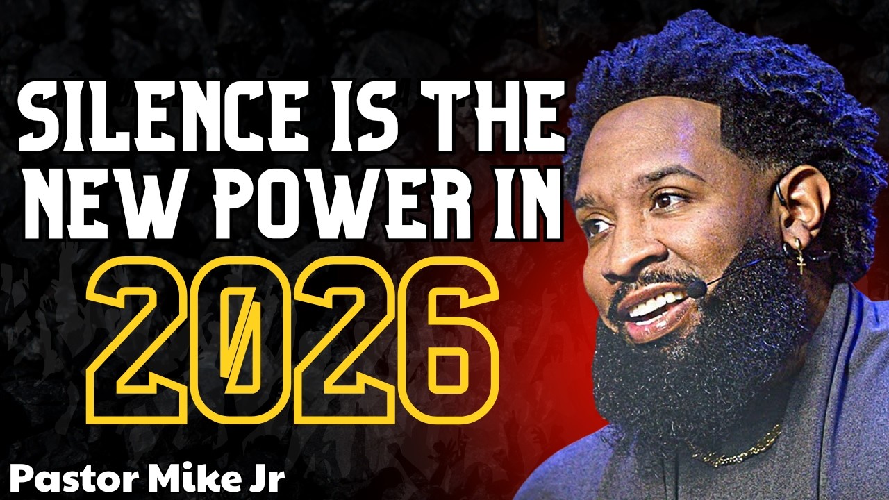 Silence Is the New Power in 2026 | A Powerful Message from Pastor Mike Jr