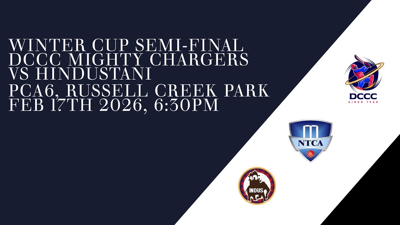 NTCA 2025 Winter Cup - Semi Final - DCCC Mighty Chargers vs Hindustani