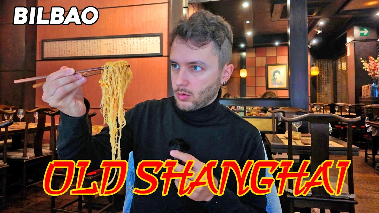¿LA COMIDA CHINA MÁS RENTABLE EN BILBAO? | Old Shanghai