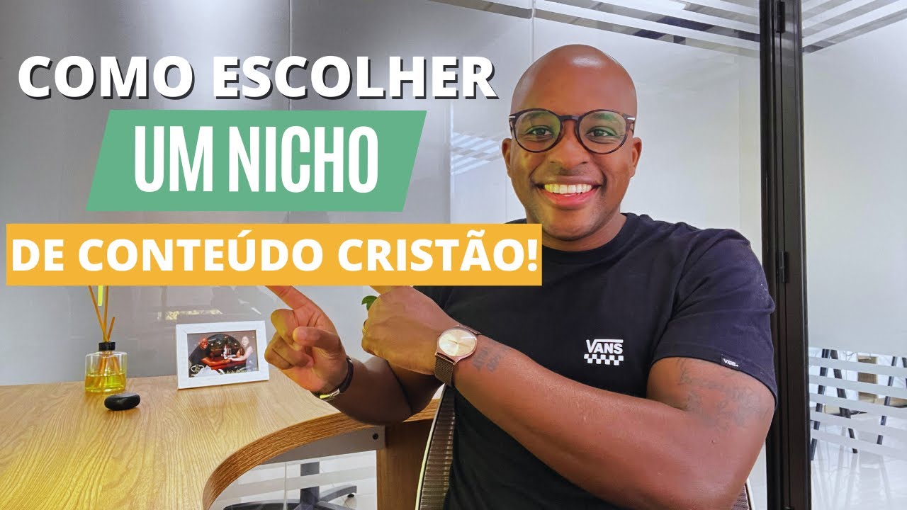 COMO ESCOLHER UM NICHO DE CONTE&Uacute;DO CRIST&Atilde;O | ERICK DEAKINS