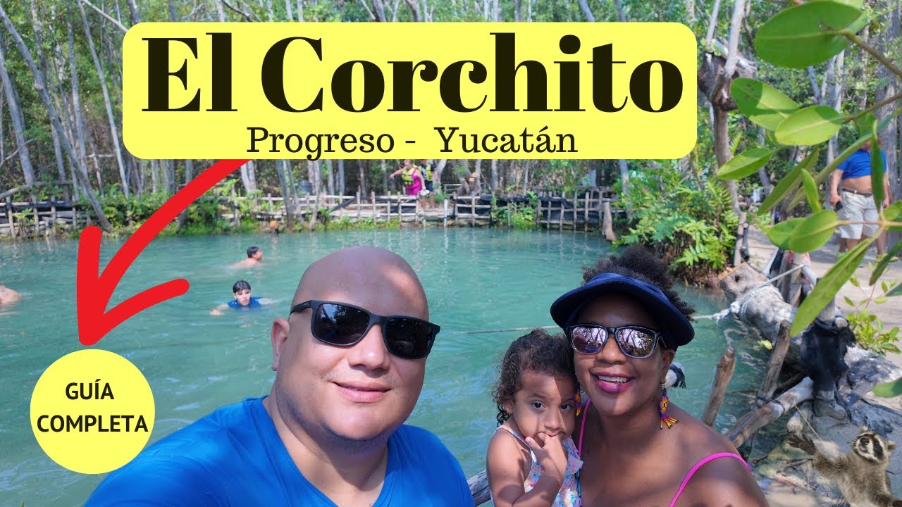 Puerto Progreso Yucatán, El Corchito, lo que debes saber