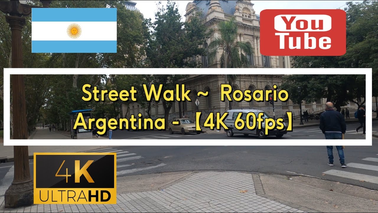 🇦🇷 【4K 60fps】 WALK - ROSARIO - walking Tour - Argentina