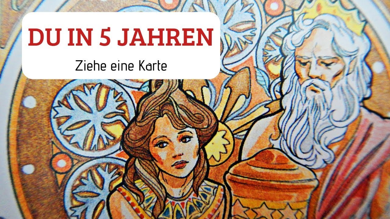 DU IN 5 JAHREN - Das verspricht die Zukunft - Ziehe eine Karte