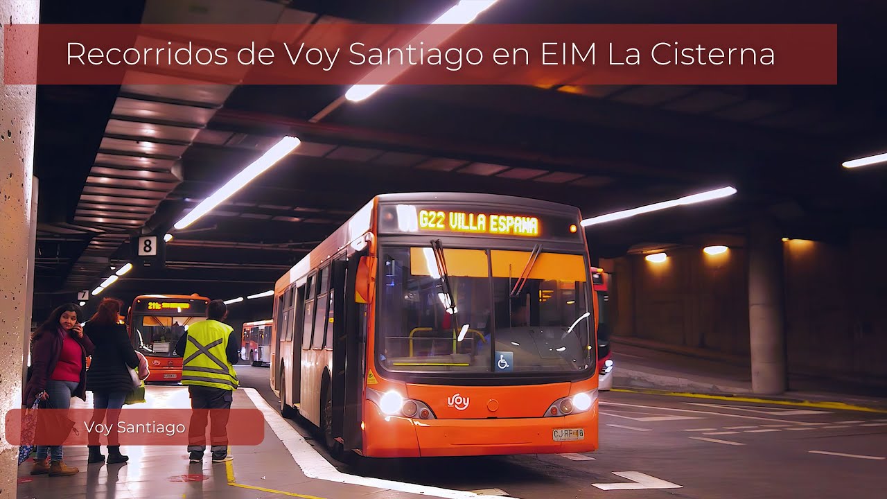 Nuevos Recorridos de Voy Santiago en Intermodal La Cisterna (Ex Subus)