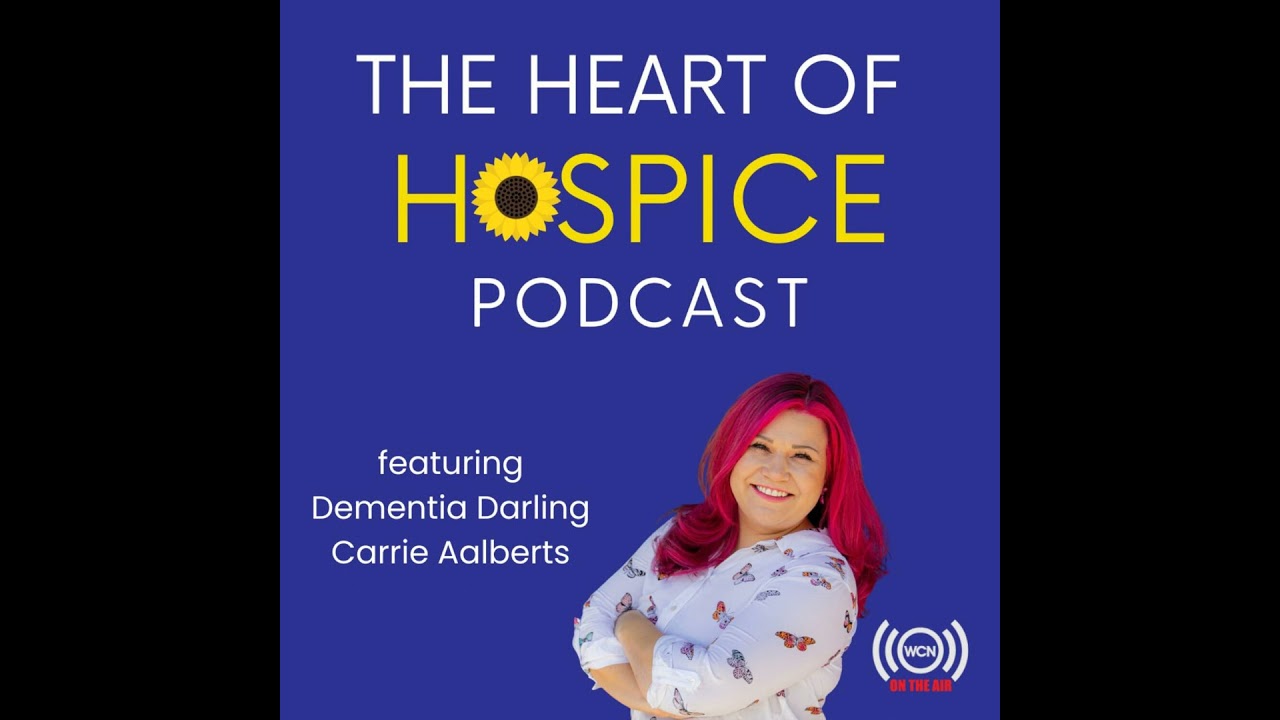 The Dementia Darling Shares Practical Tips for Caregivers - Encore Episode