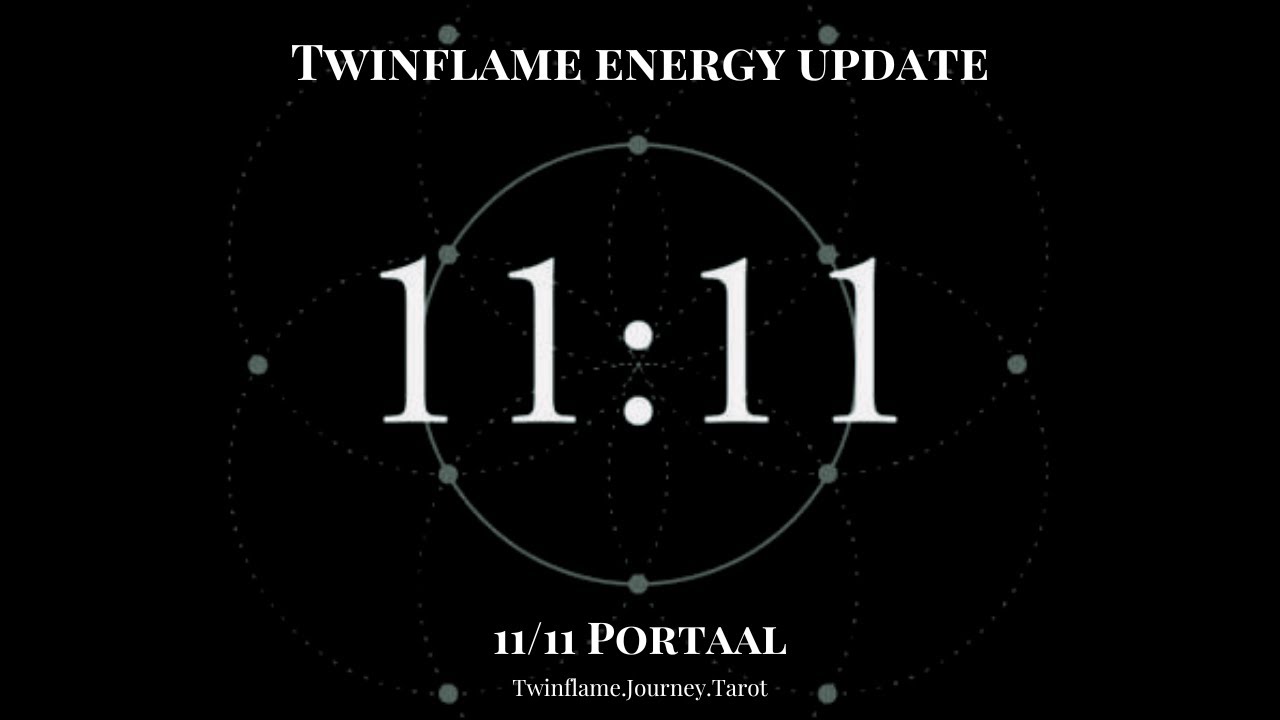✨Twinflames✨ wat is de energie tussen Tweelingzielen tijdens dit 11/11 portaal?