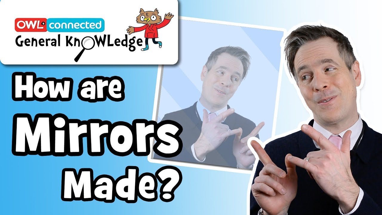 How are mirrors made? | General KnOWLedge