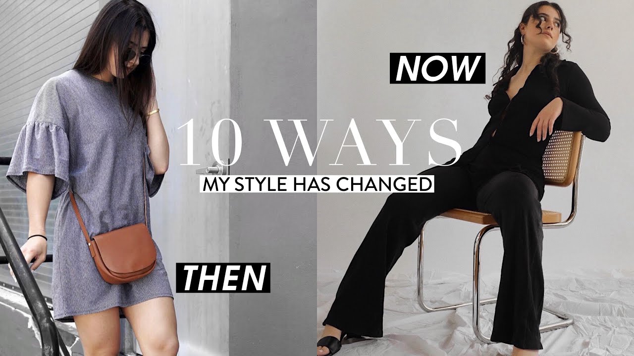 10 Ways My Style Has Changed Recently | Gemary