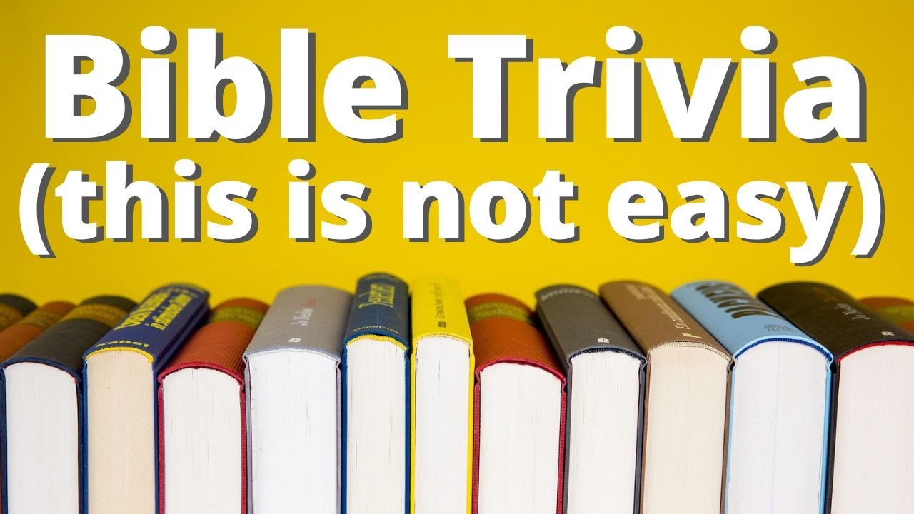 Bible Quiz | How Many of These General Trivia Questions Will You Know?