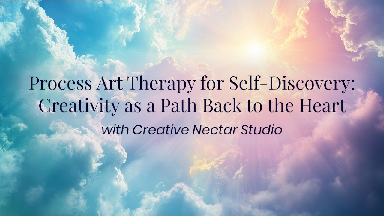 Process Art Therapy for Self-Discovery with Jenny Hahn + Stephanie Gray