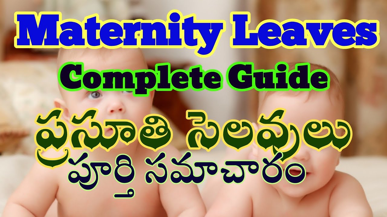 Maternity Leave Rules Complete Guide AP Telangana Employees Maternity Leaves #Maternity_Leave_Rules