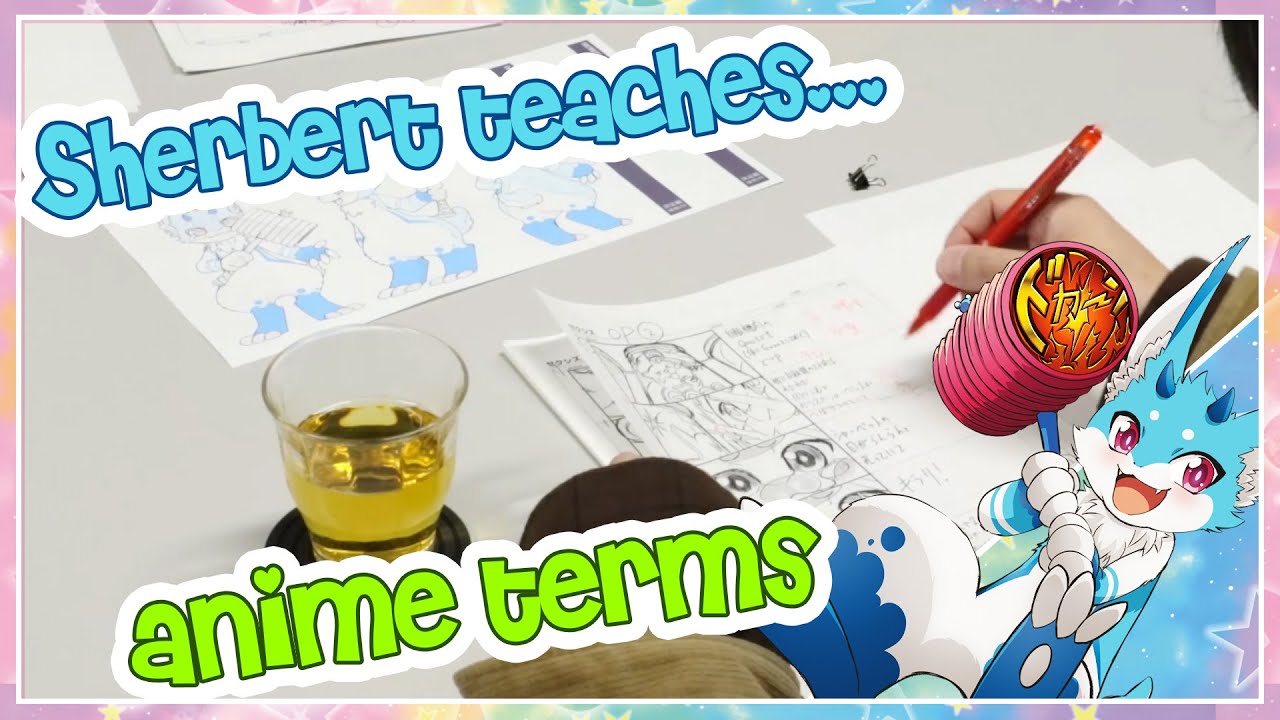 Sherbert Teaches Japanese - Anime Production Terminology!