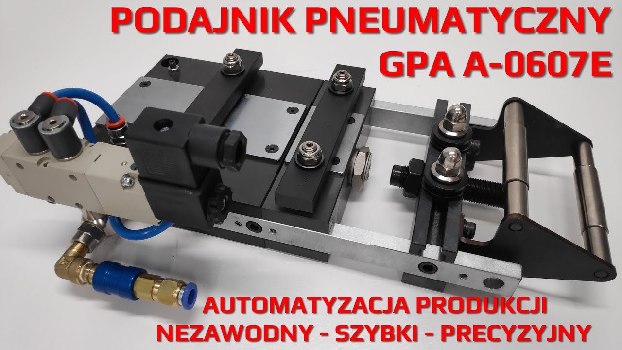 Automatyzacja produkcji - podajnik pneumatyczny do prasy mimośrodowej