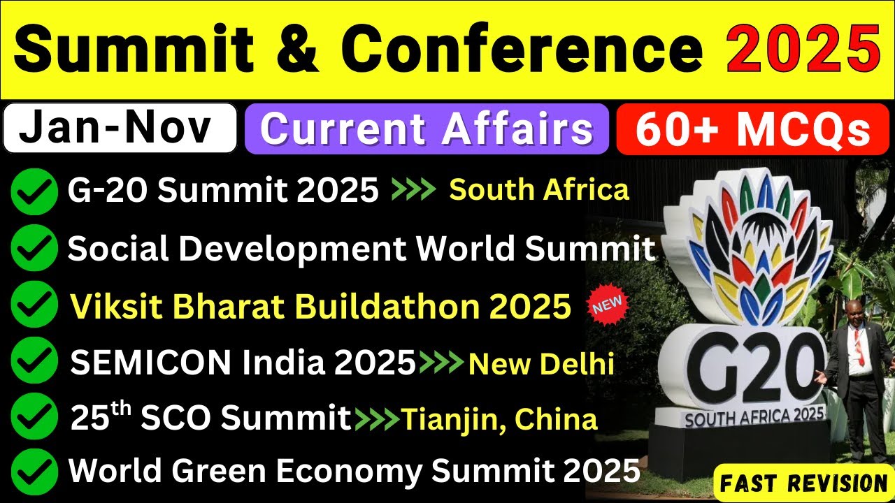 Summit and Conferences 2025 | Summit 2025 Current Affairs | Current Affairs 2025