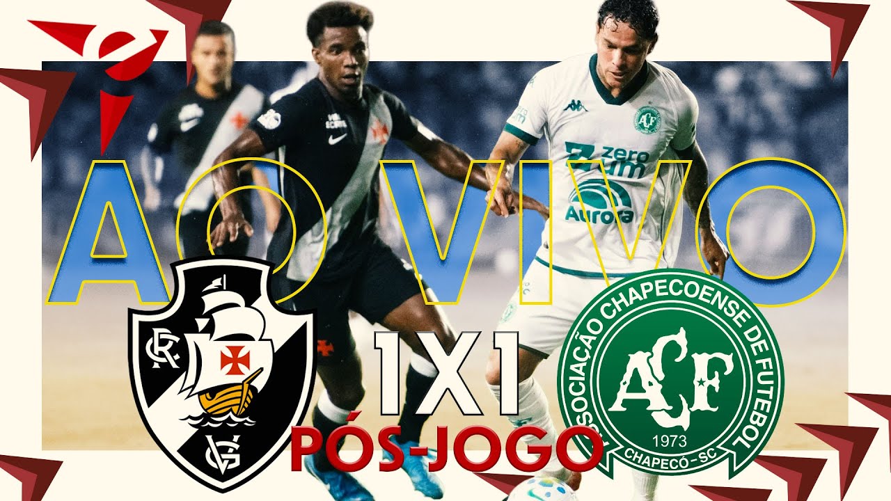 PÓS-JOGO VASCO DA GAMA 1X1 CHAPECOENSE - AO VIVO - BRASILEIRÃO 2026 // DdV
