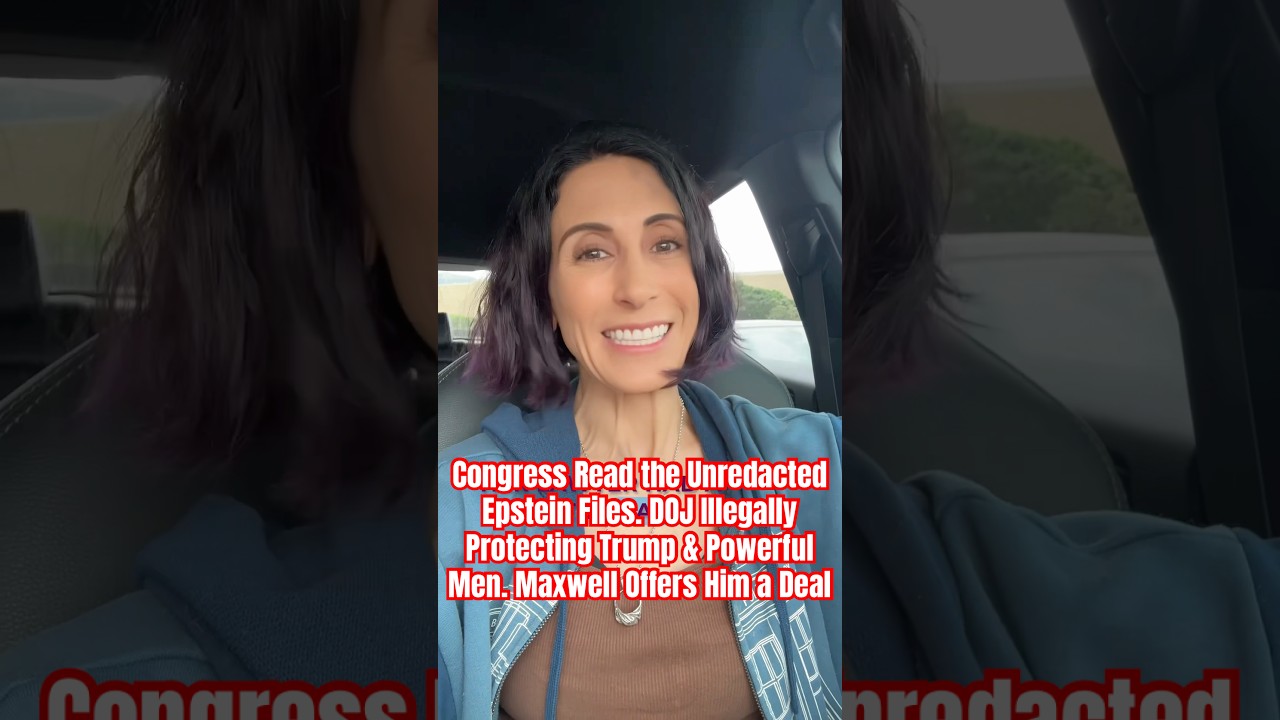 Congress Read the Unredacted Epstein Files. DOJ Illegally Protecting Trump & Powerful Men.