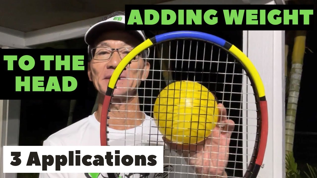 Racquet Customization [3 Applications | Adding Weight to the Head of a Racquet]